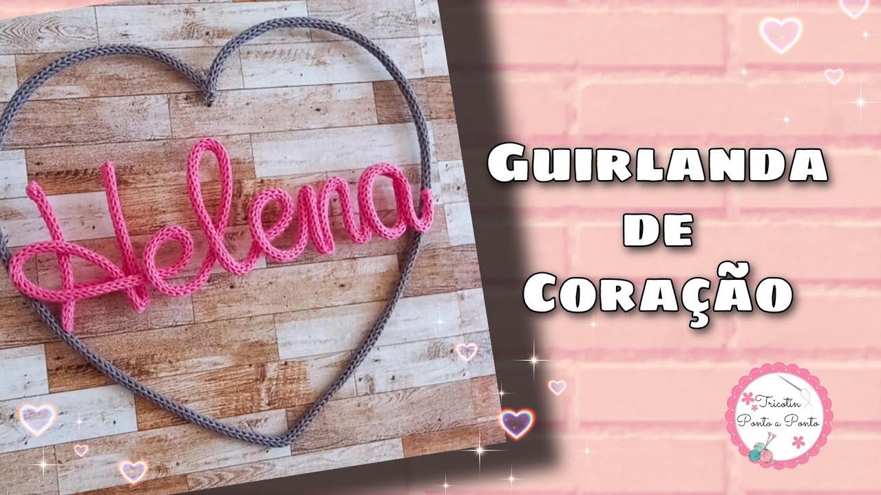 Guirlanda de Coração
