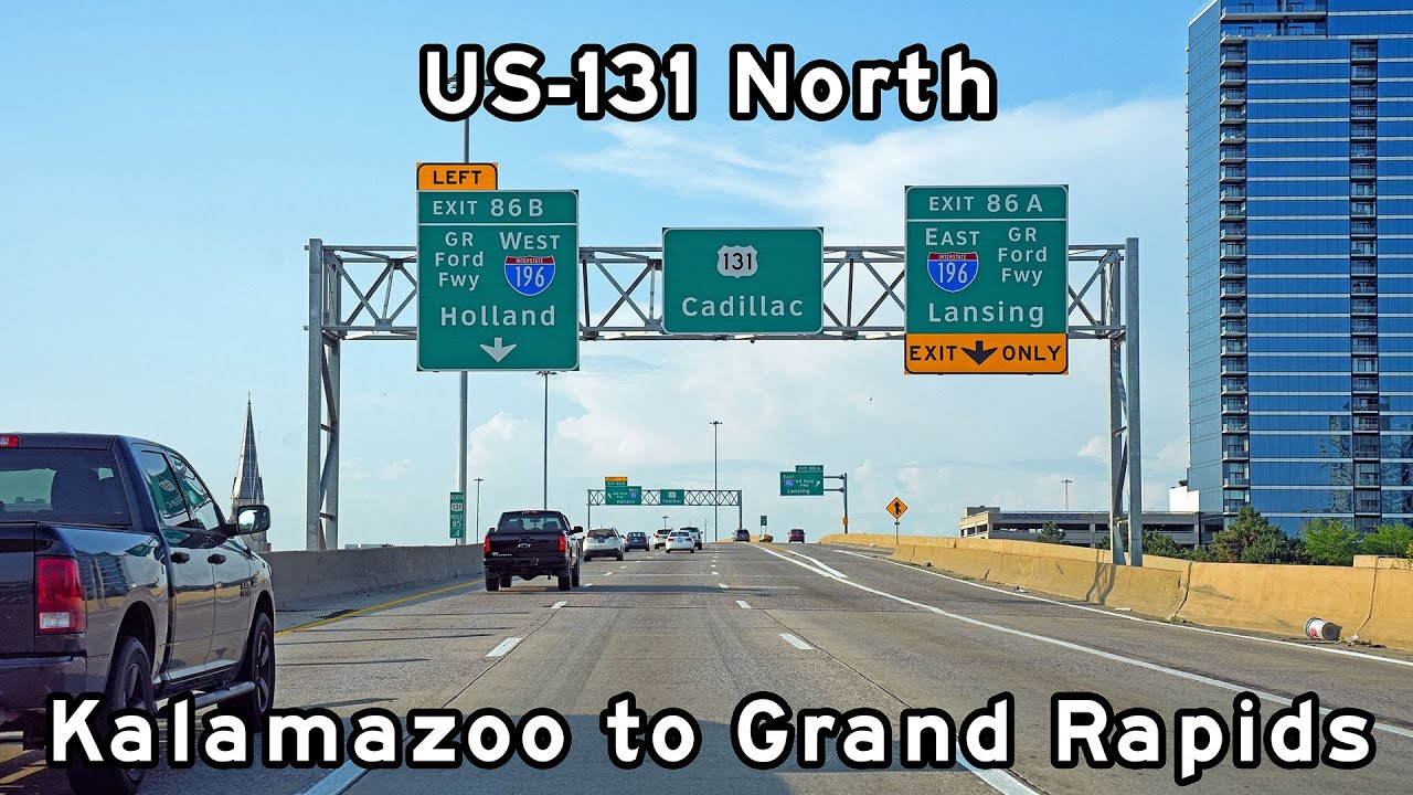 US-131 North - Kalamazoo to Grand Rapids, Michigan