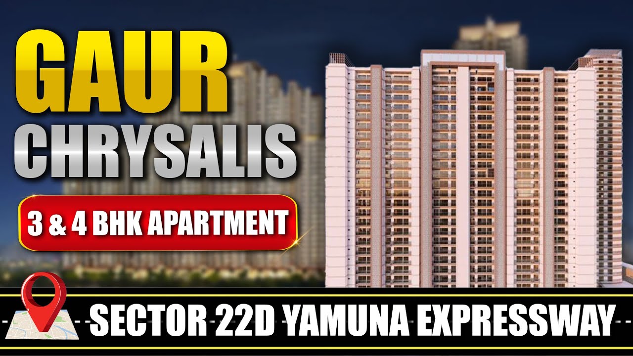 Gaur Chrysalis Sector 22D | New Launch by Gaursons on Yamuna Expressway  #gaurs
