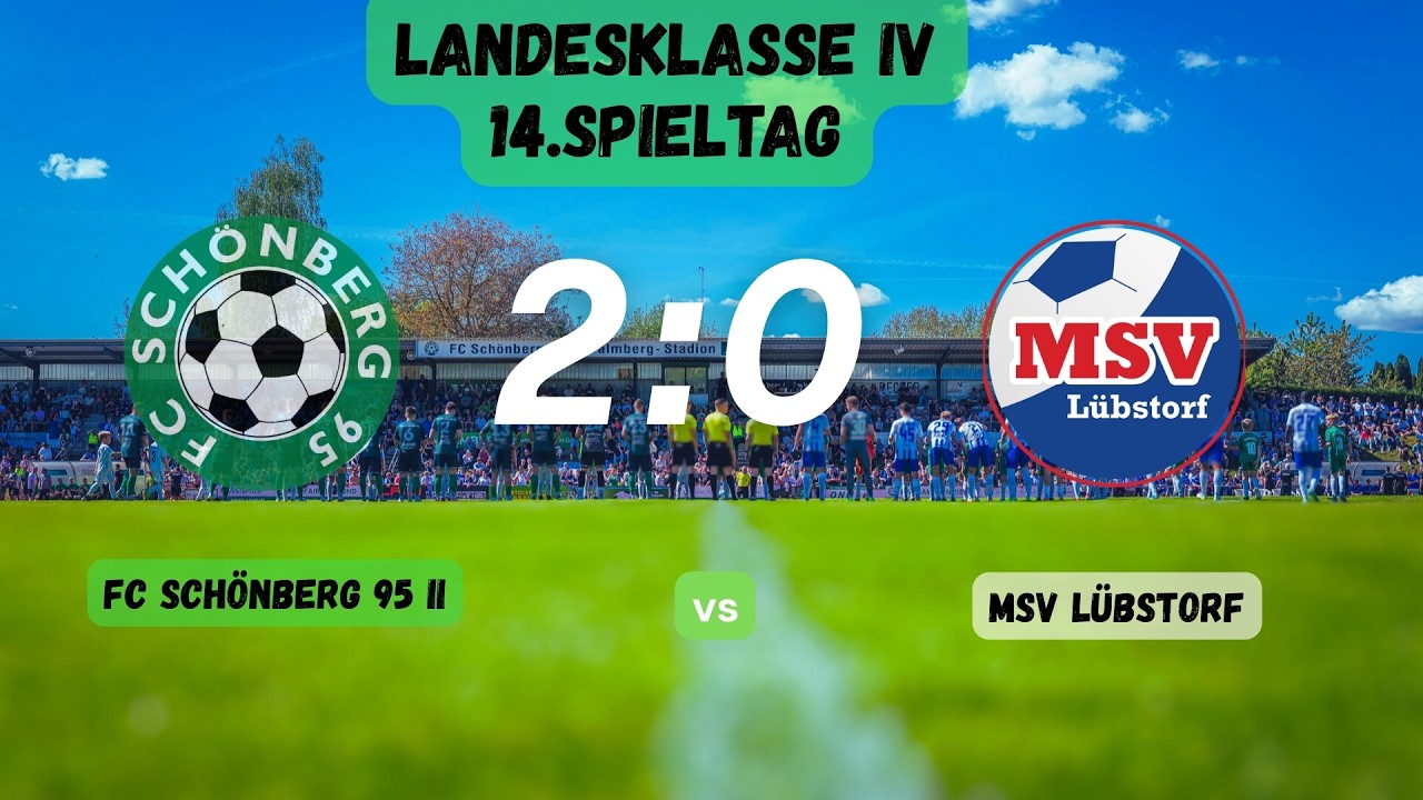FC Schönberg 95 II - MSV Lübstorf 2:0 (1:0)