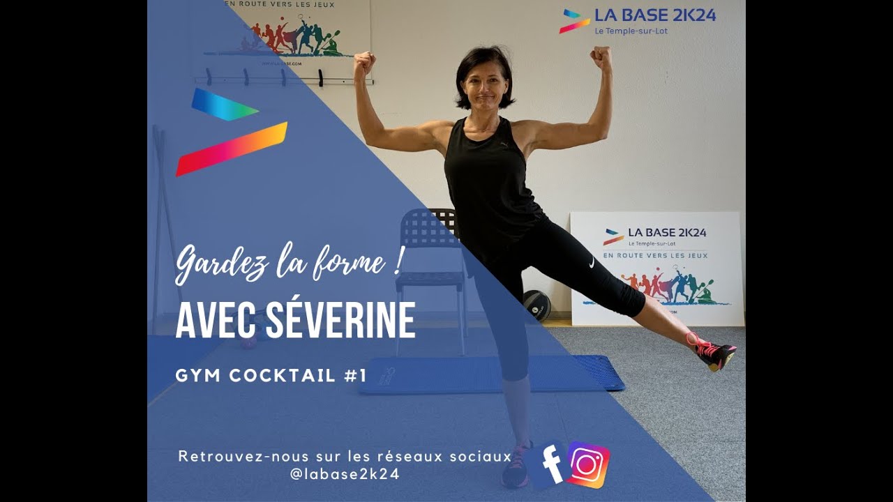 2021_Gardez la forme avec Séverine ! Gym Cocktail #1