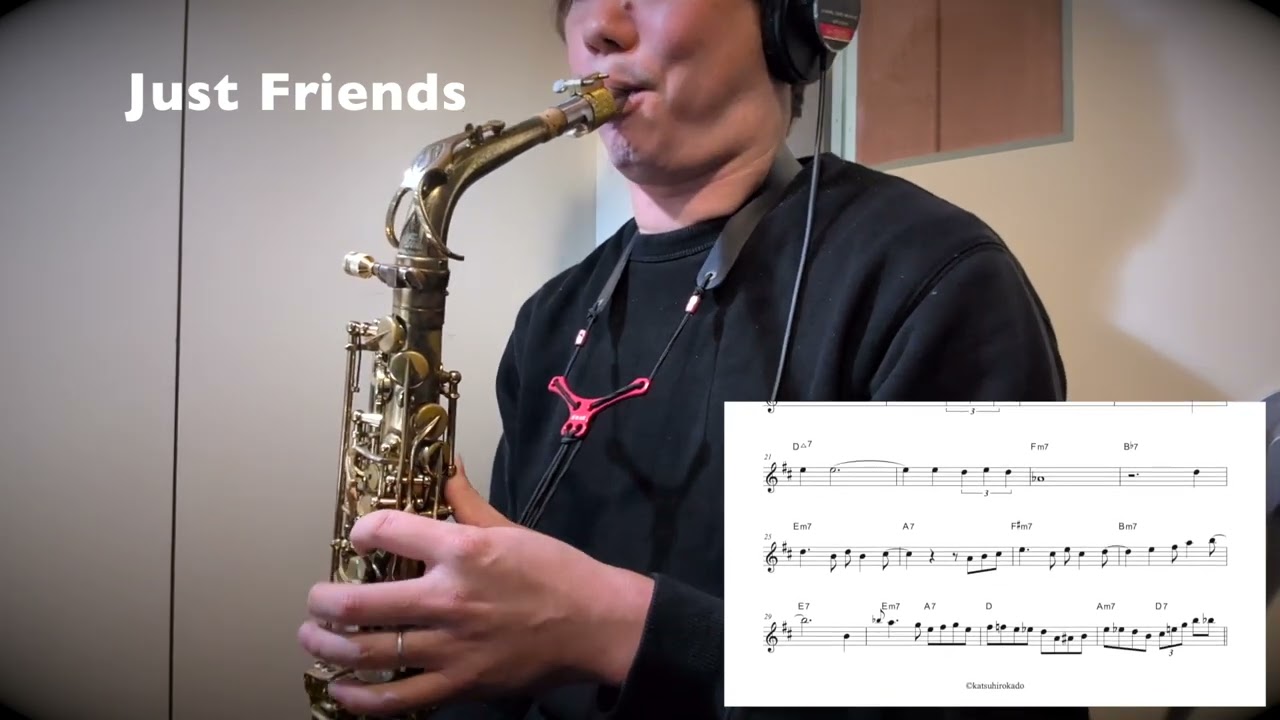 【Just Friends】Alto Saxophone Standard Jazz Improvisation