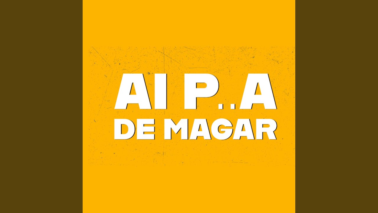 Ai p de magar