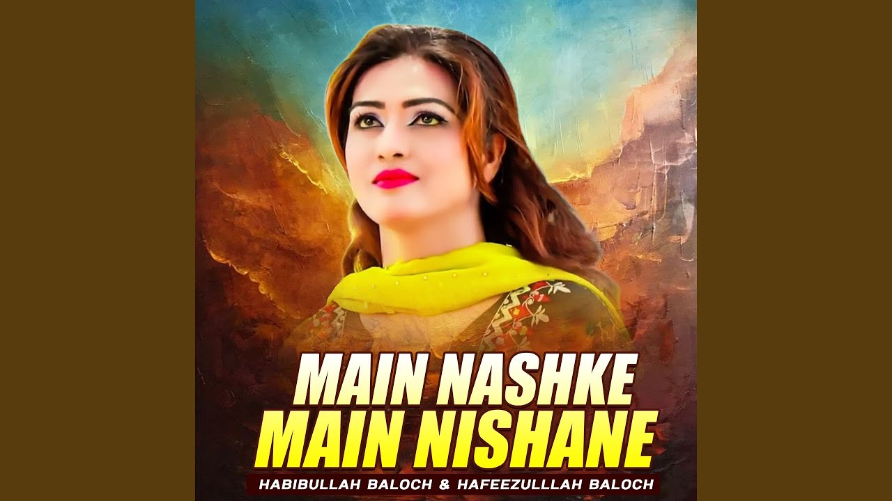 Main Nashke Main Nishane
