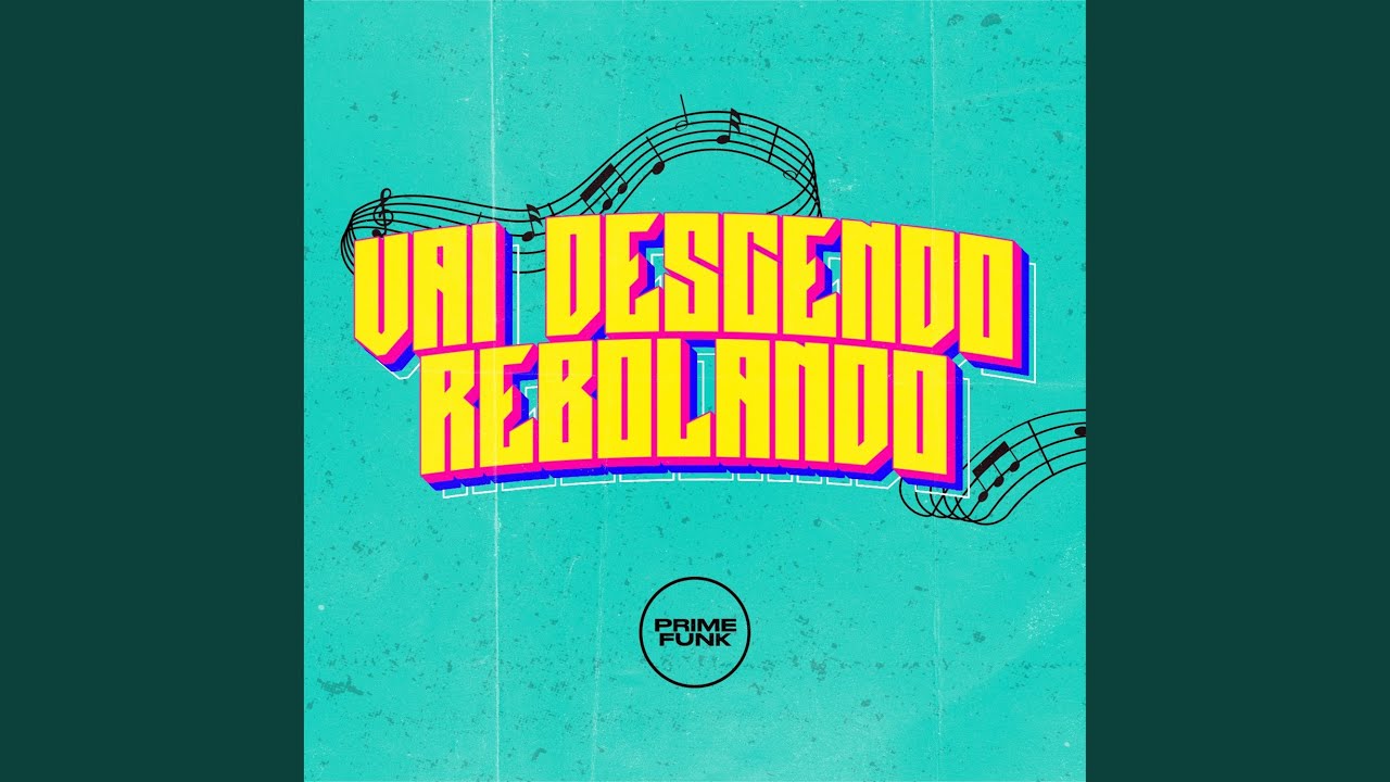 Vai Descendo Rebolando