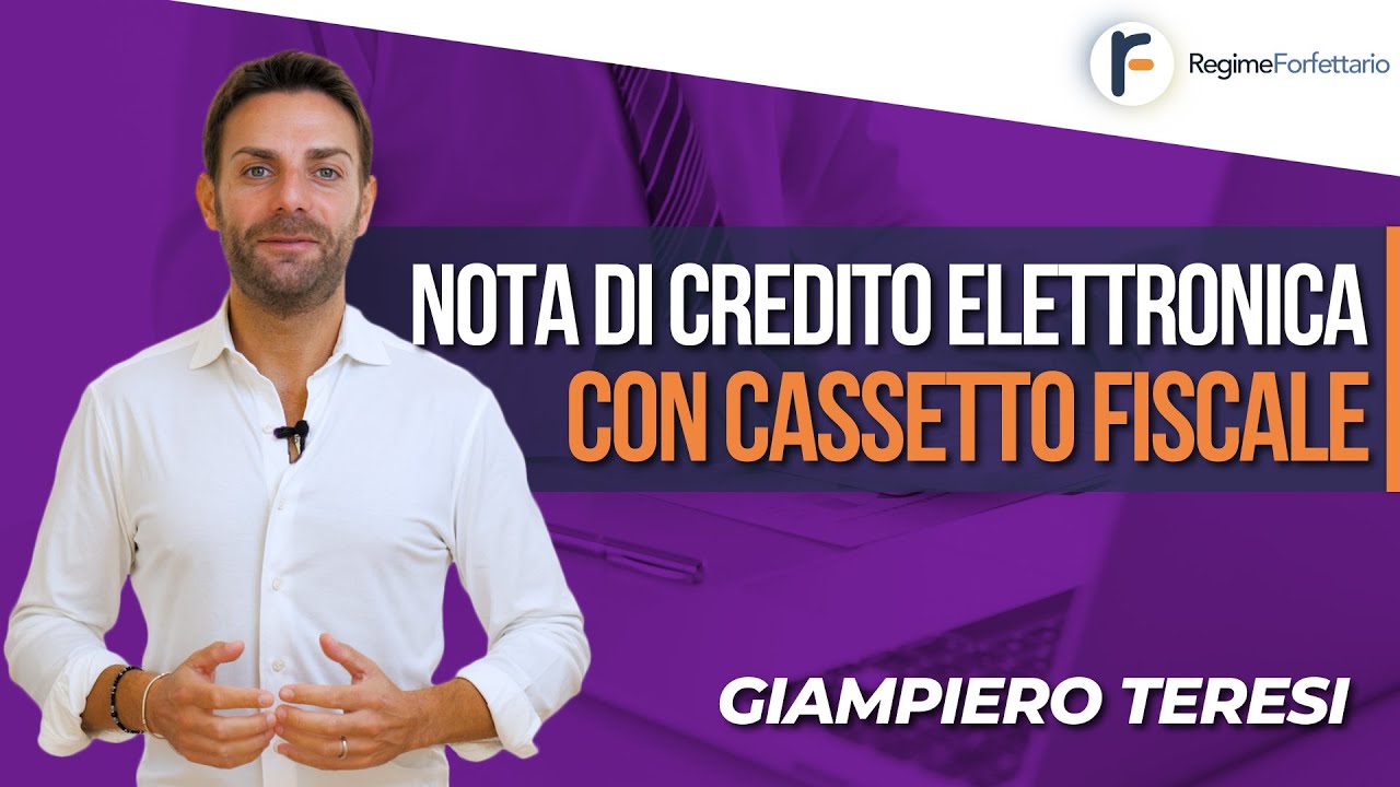 Come emettere Nota di Credito Elettronica con Cassetto Fiscale in Regime Forfettario