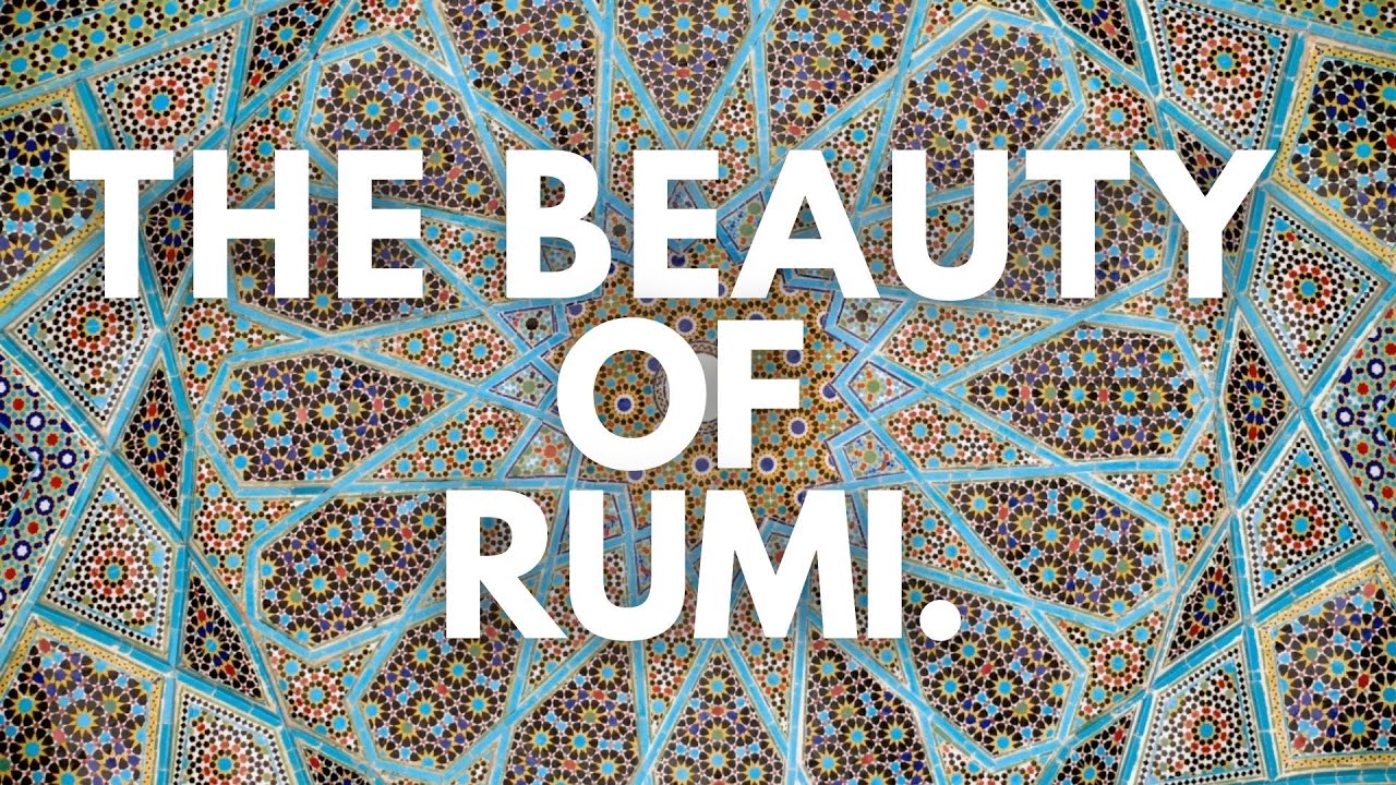 The Beauty of Rumi   (Reading Poetry Series) #1