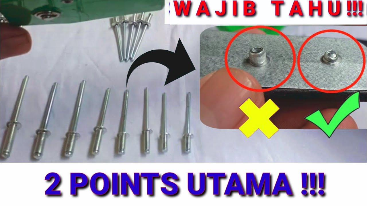 Cara Memilih Ukuran Paku Rivet Yang Tepat