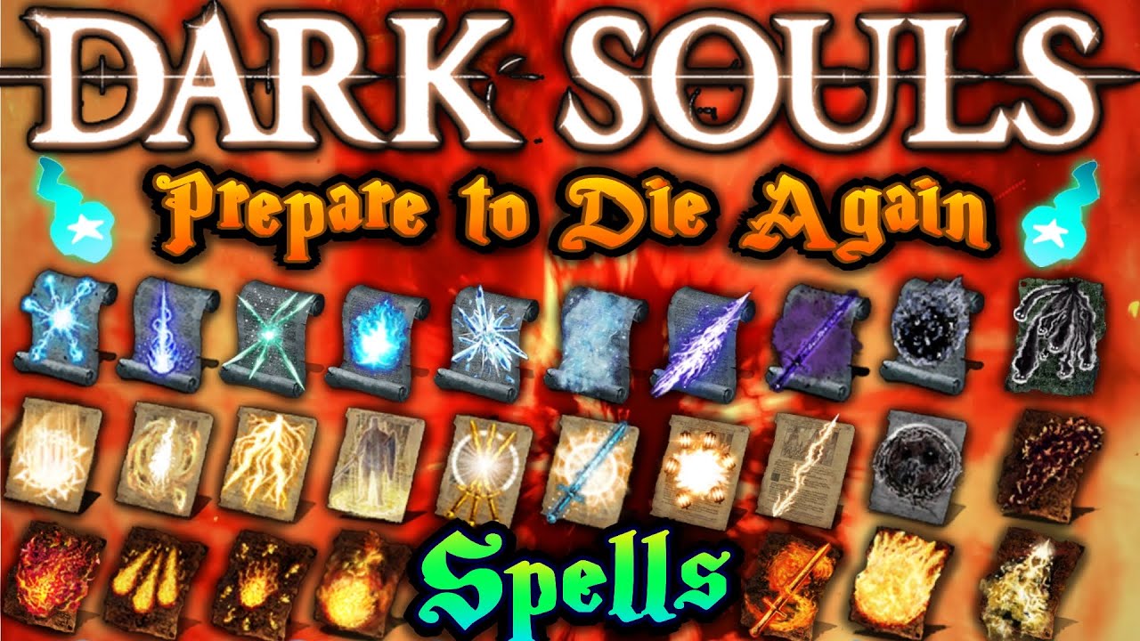 Dark Souls 1 Prepare to Die Again Mod - New Spells Showcase
