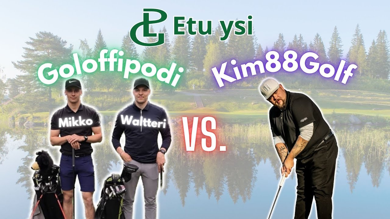 Goloffipodi vs. Kim88Golf - Etu ysi