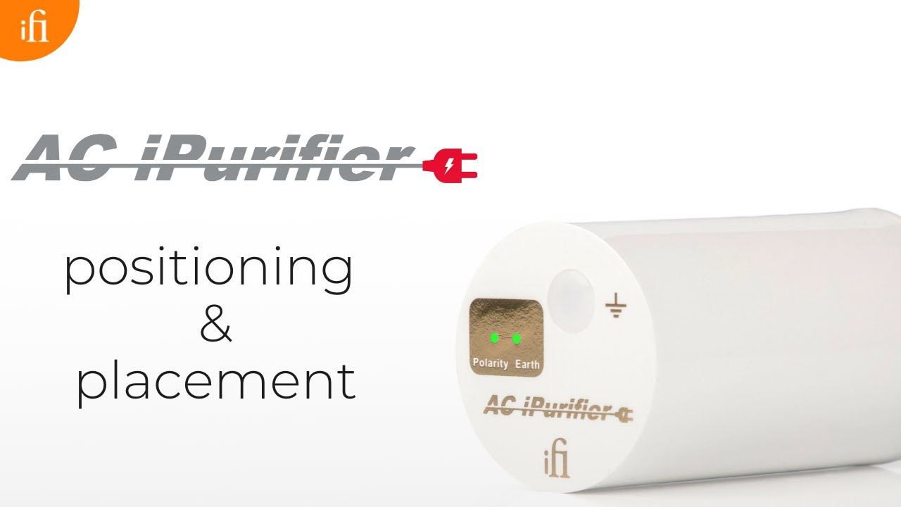 Positioning & placement of the AC iPurifier