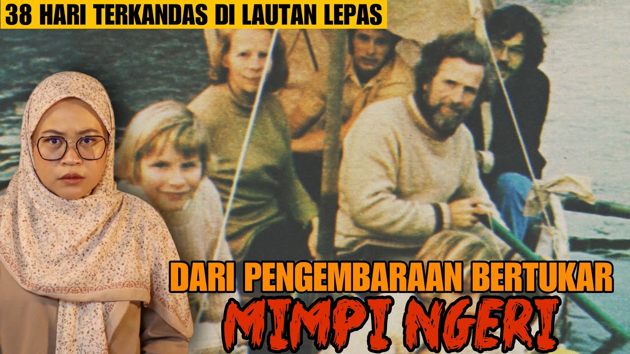 38 HARI TERKANDAS DI LAUTAN PASIFIK