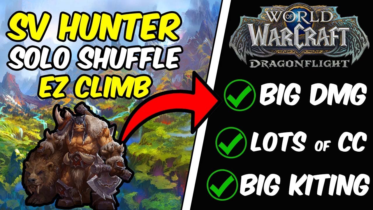 Dragonflight : Survival Hunter's Guide to Climb Solo-Shuffle 🏹
