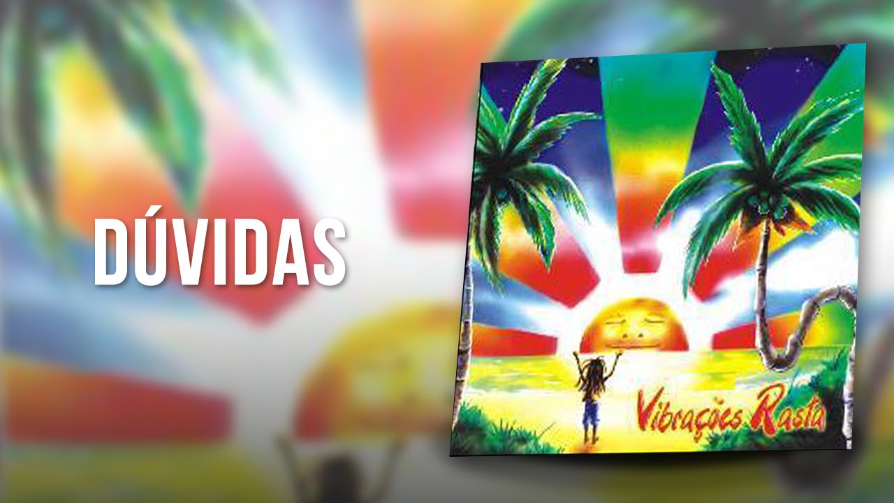 Vibra&ccedil;&otilde;es - D&uacute;vidas