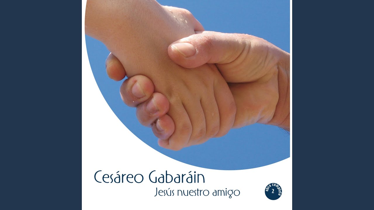 Jesús nuestro amigo (Original Version)
