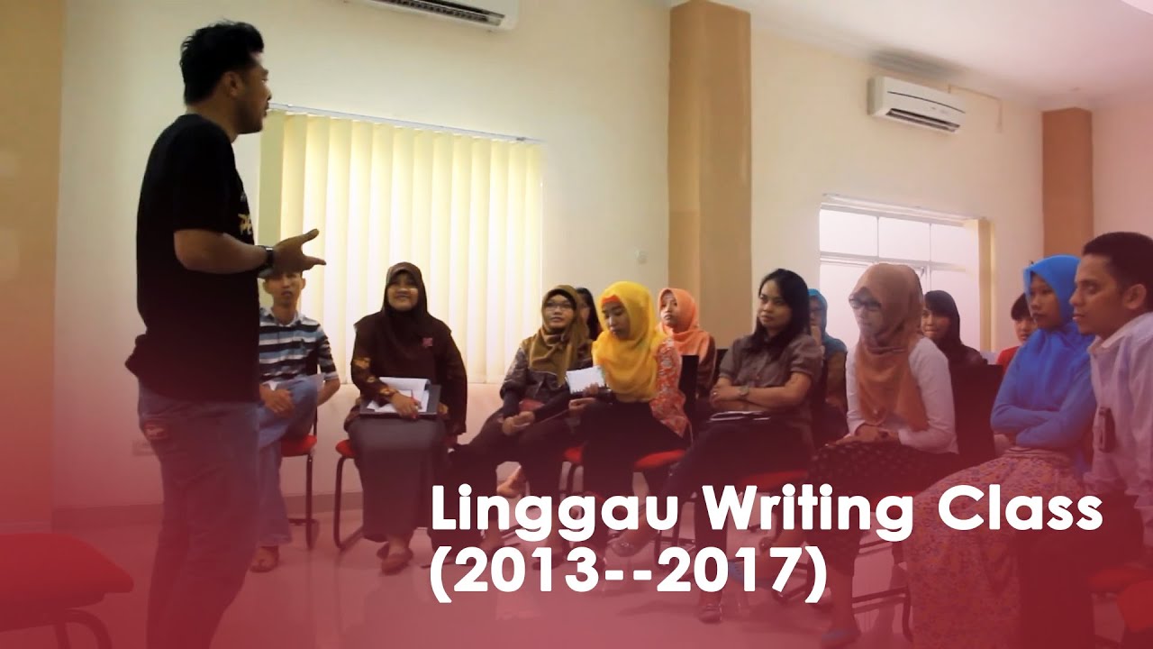 Linggau Writing Class (2013--2017)
