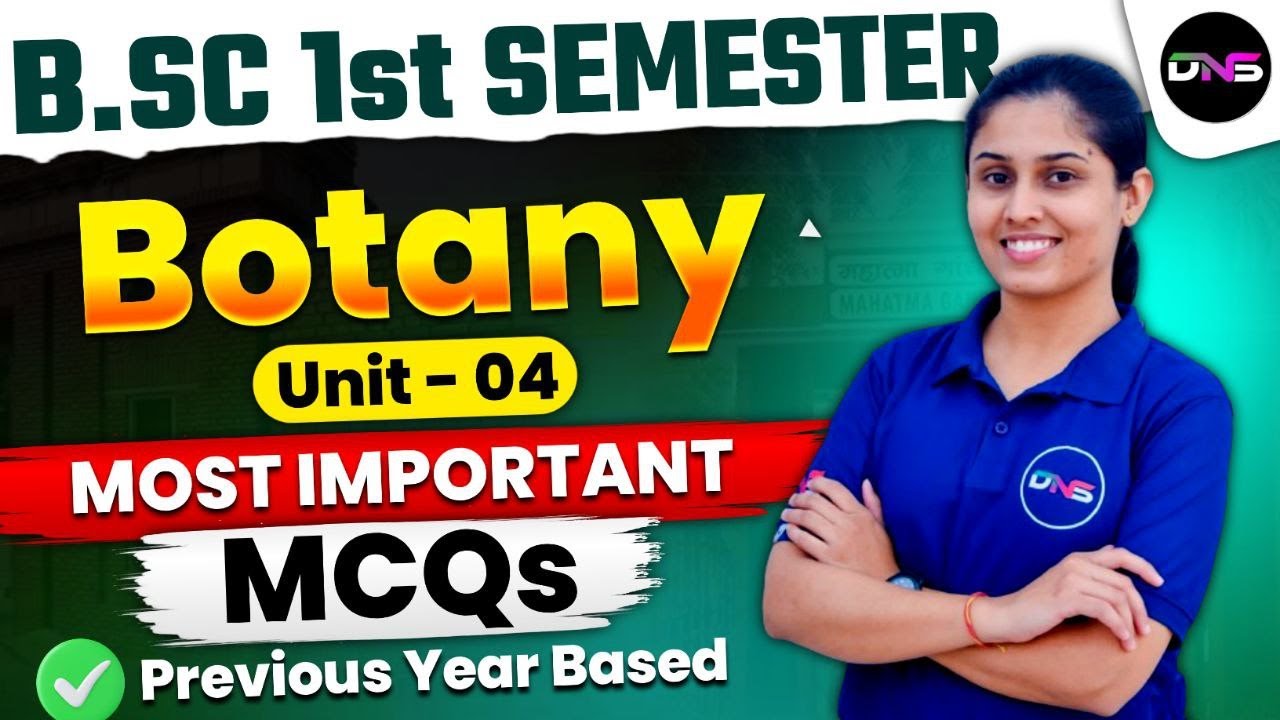 B.Sc 1st Semester Botany Unit-4th Important Questions MCQs for Exam || B.Sc 1st Semester Botany MCQs