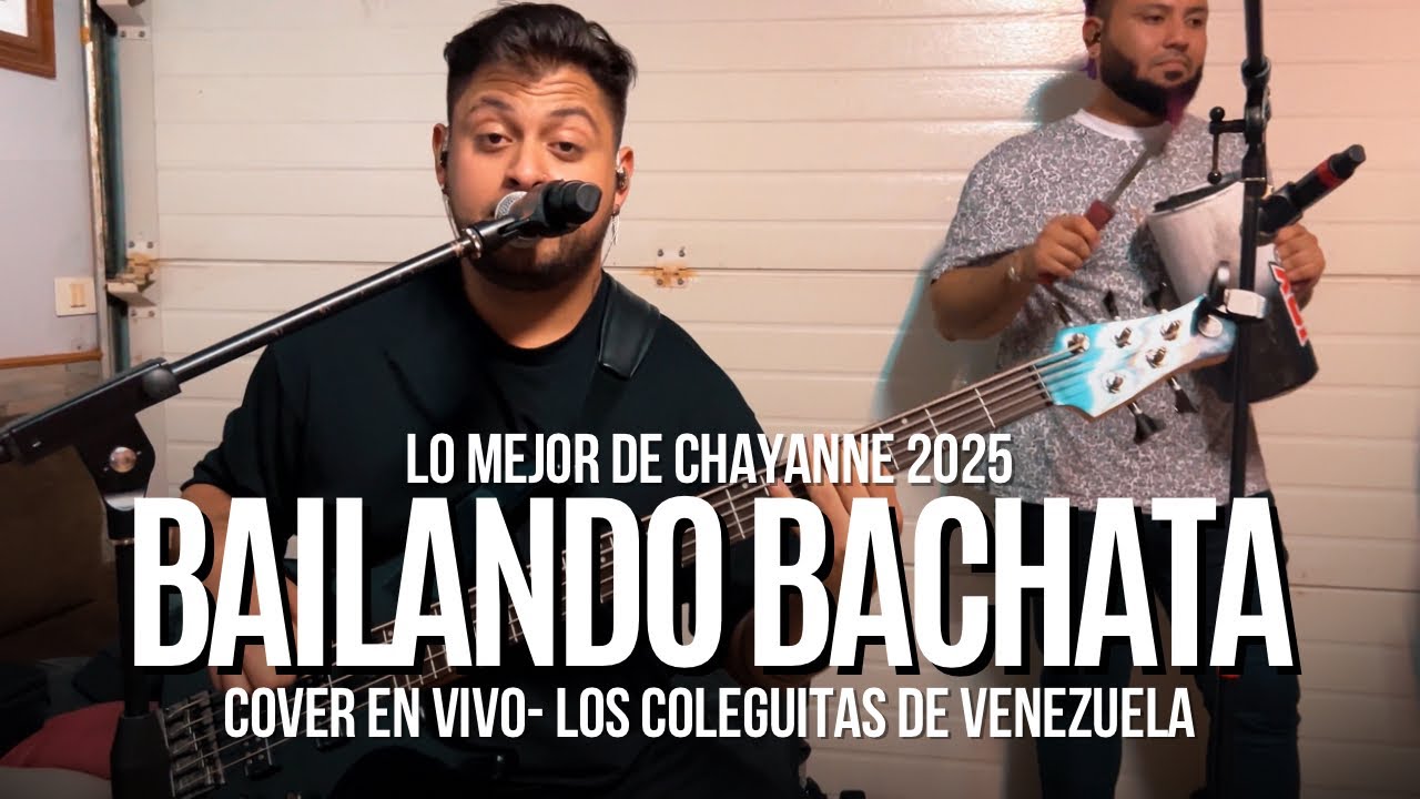 Bailando Bachata – Lo Mejor de Chayanne | Los Coleguitas (En Vivo)