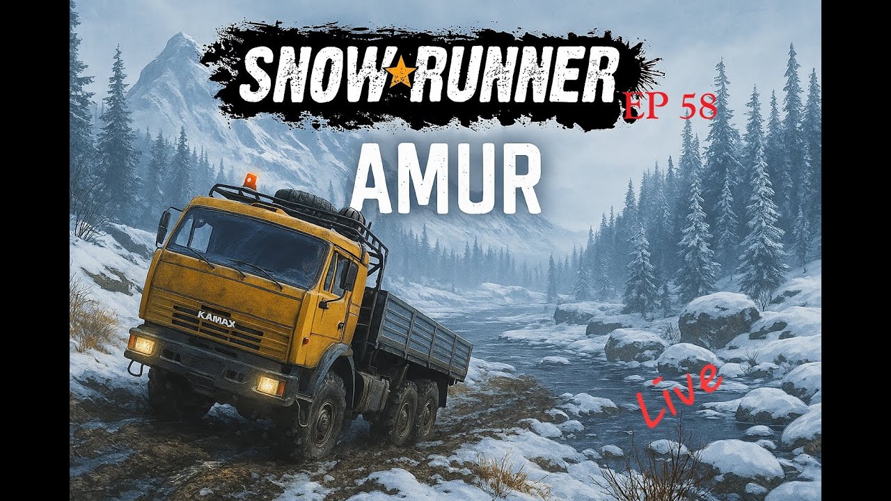 Snowrunner, Difficult Mode - EP 58 - Live