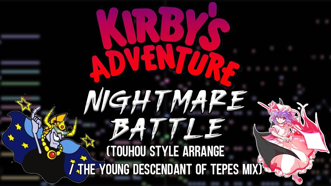Kirby's Adventure - Nightmare Battle (Touhou Style Arrange)