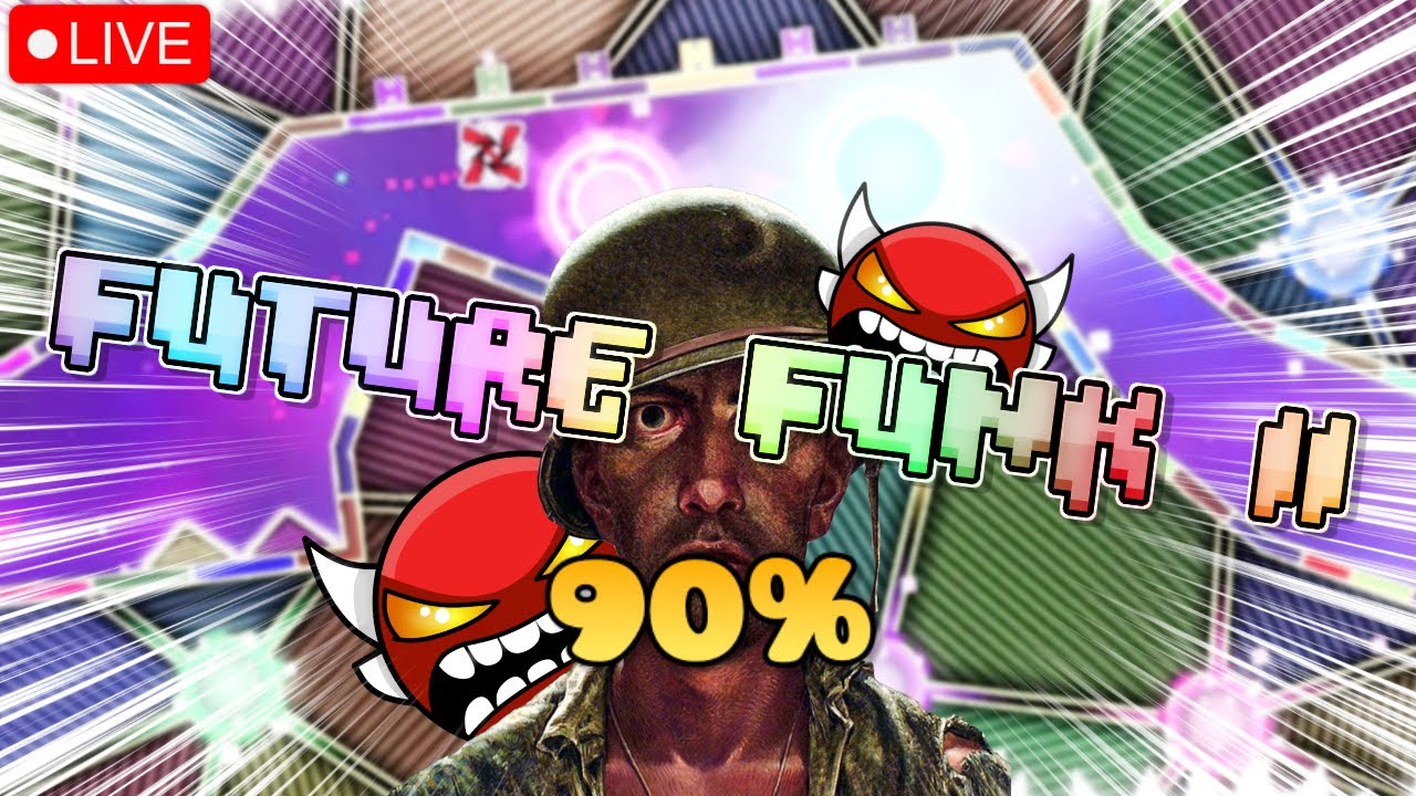 FUTURE FUNK II 90% #geometrydash #live #zoink #jynxzi #gd (Portrait)