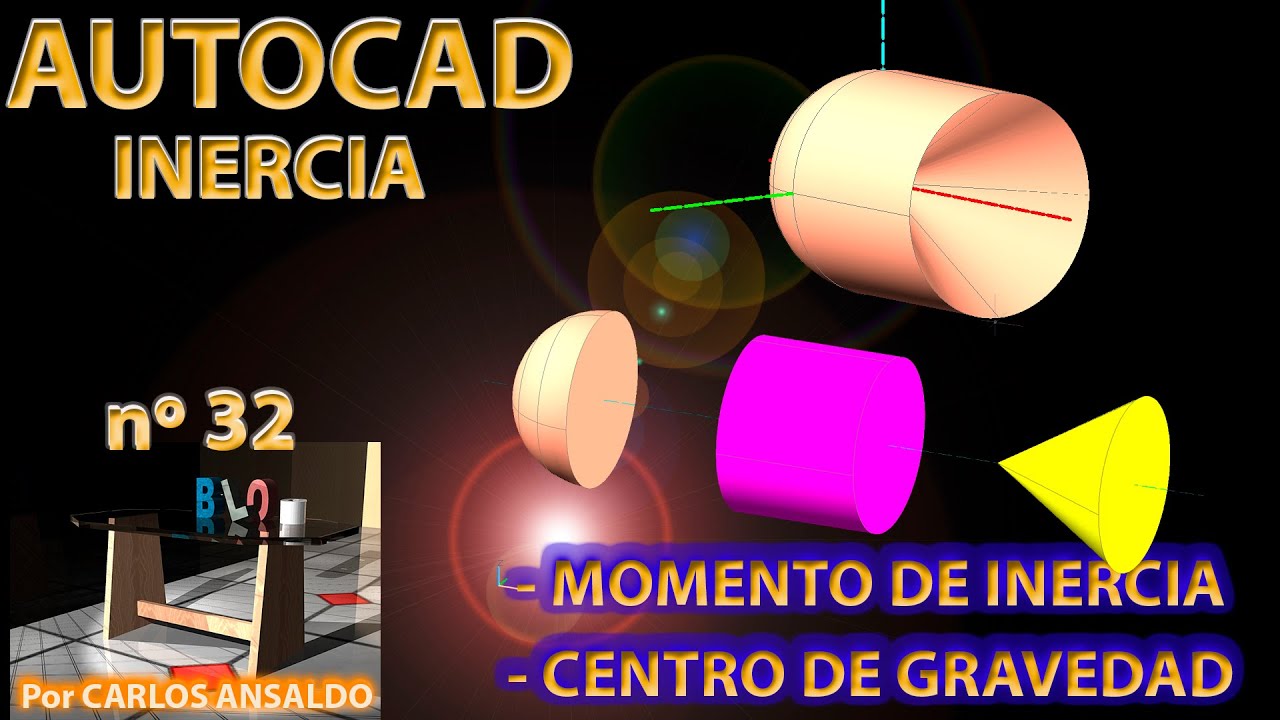 32 – CENTRO DE GRAVEDAD y MOMENTO DE INERCIA con AUTOCAD y con CHATGPT