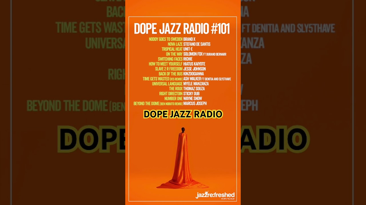 Listen to DOPE JAZZ RADIO 📻 