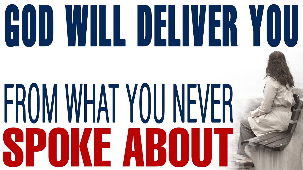 GOD IS ABOUT TO DELIVER YOU FROM WHAT YOU NEVER SPOKE ABOUT — CHRISTIAN MOTIVATION