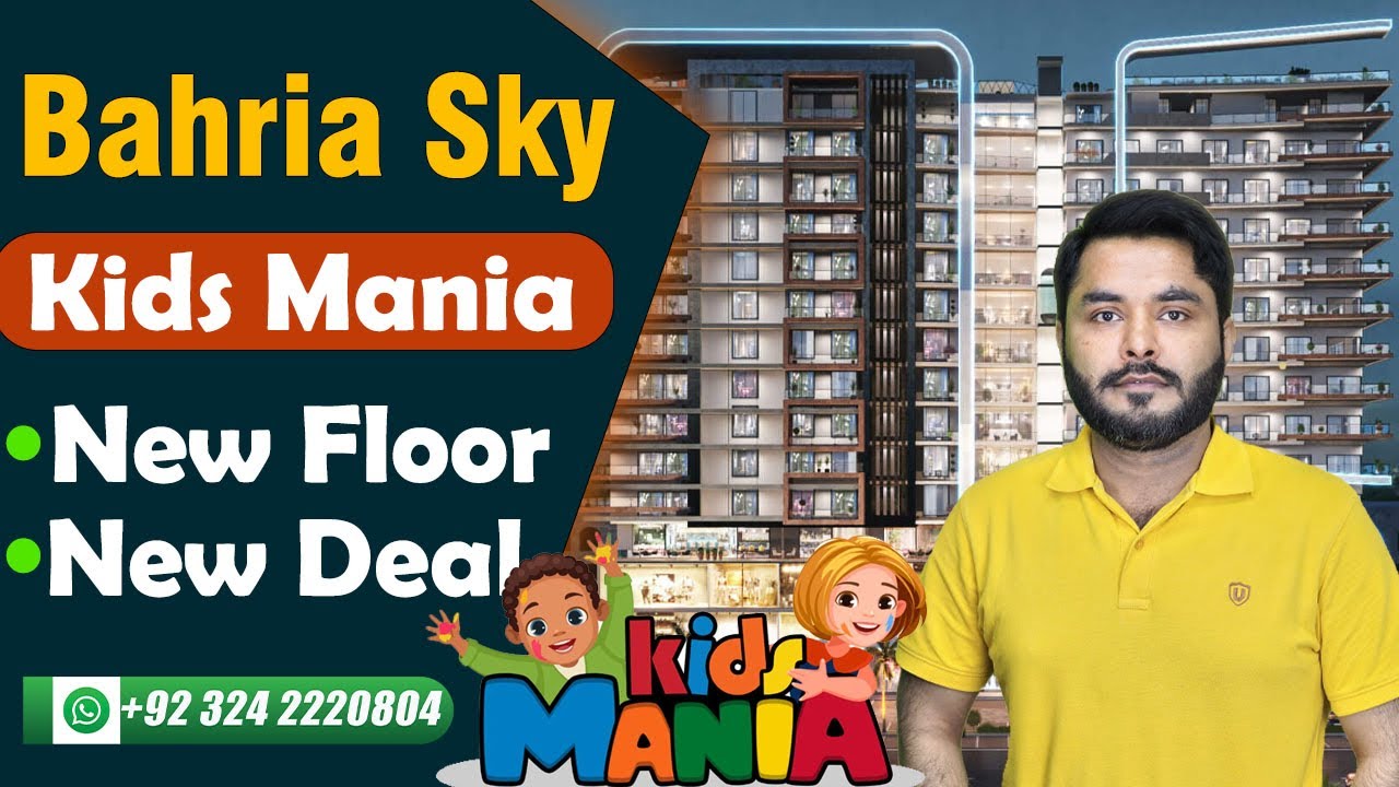 Kids Mania | Bahria Sky Project New Deal Launched | Latest Update | Bahria Orchard Lahore Phase 4