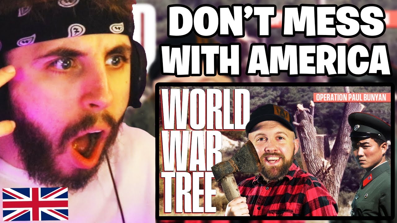 Brit Reacts to World War Tree - Operation Paul Bunyan