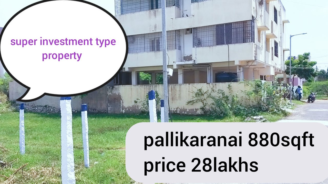 property for sale pallikaranai 880sqft price 28lakhs ph. 9840240844