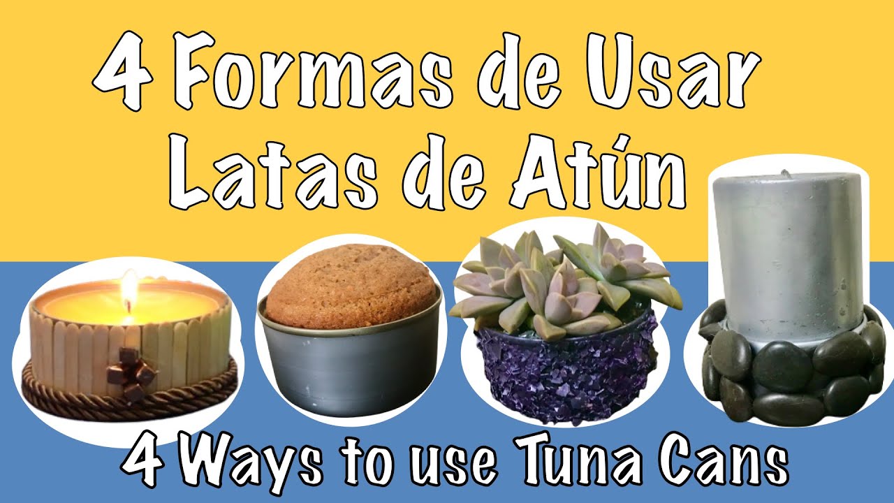 ¡Latas de Atún! 4 Ideas de Manualidades con Reciclaje 🐟 |Tuna Cans! 4 Craft Ideas Recycled Materials