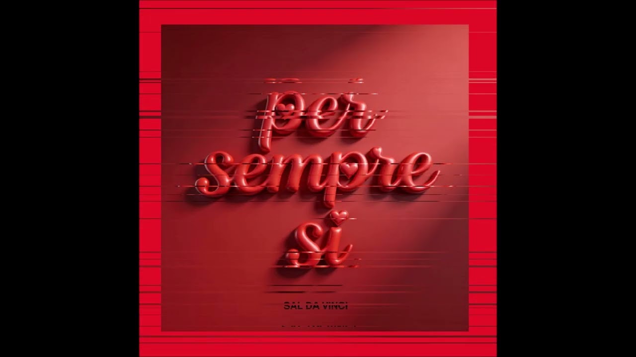 2026 Sal Da Vinci - Per Sempre Sì (Single Version)