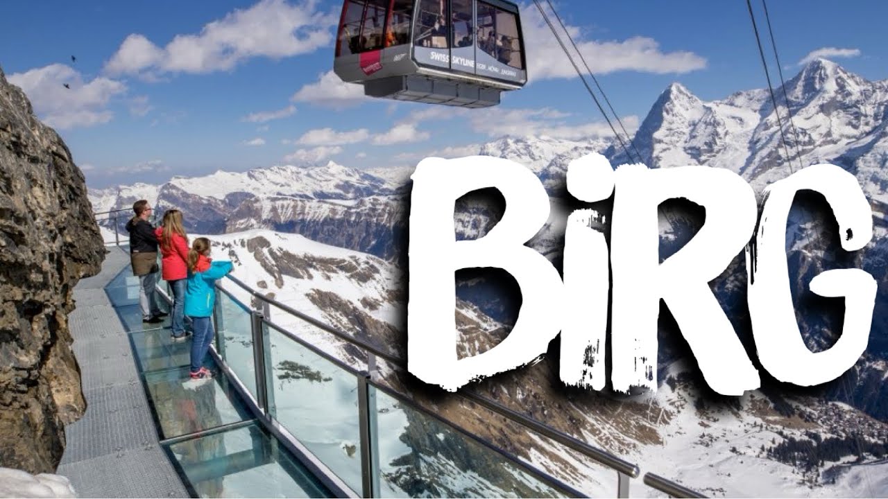 BIRG 🇨🇭- WALKING ON THE SKYLINE WALK & THRILL WALK
