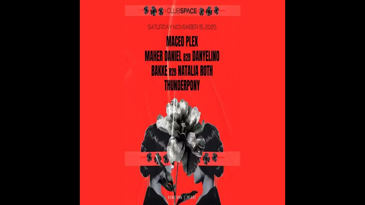 Maceo Plex - 15-Nov-2025 Live @ Club Space Miami