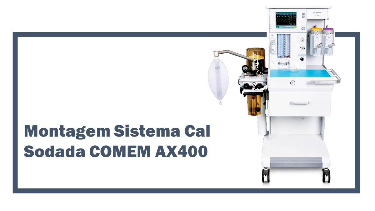 Montagem sistema Cal Sodada - Comen AX400
