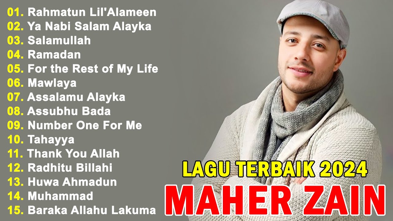 Maher Zain Full Album 2024 | Rahmatun Lil'Alameen, Ya Nabi Salam Alayka, Assalamu Alayka, Ramadan