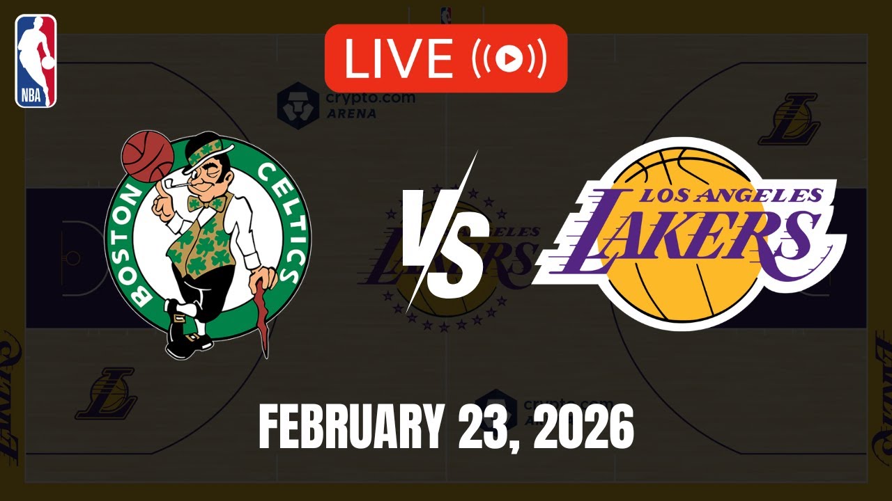 NBA LIVE! BOSTON CELTICS vs LOS ANGELES LAKERS | 2025-26 NBA SEASON | February 23, 2026 | NBA 2K26
