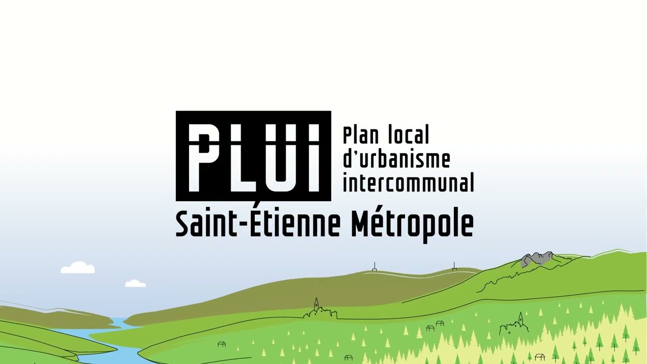 PLUI de Saint-Étienne Métropole : imaginons ensemble notre territoire de demain !