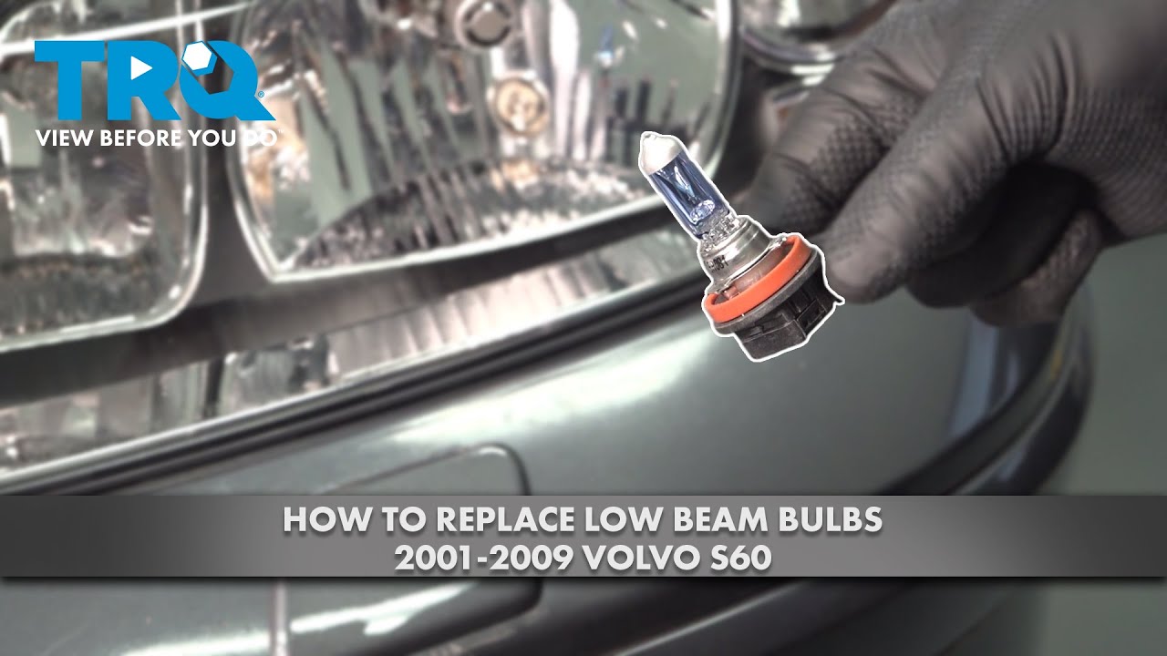Как заменить лампы ближнего света на Volvo S60 2001-2009 годов выпуска