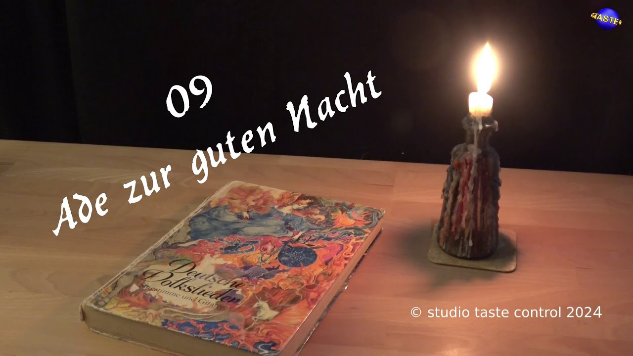 Volks Liederlich 09 Ade zur guten Nacht