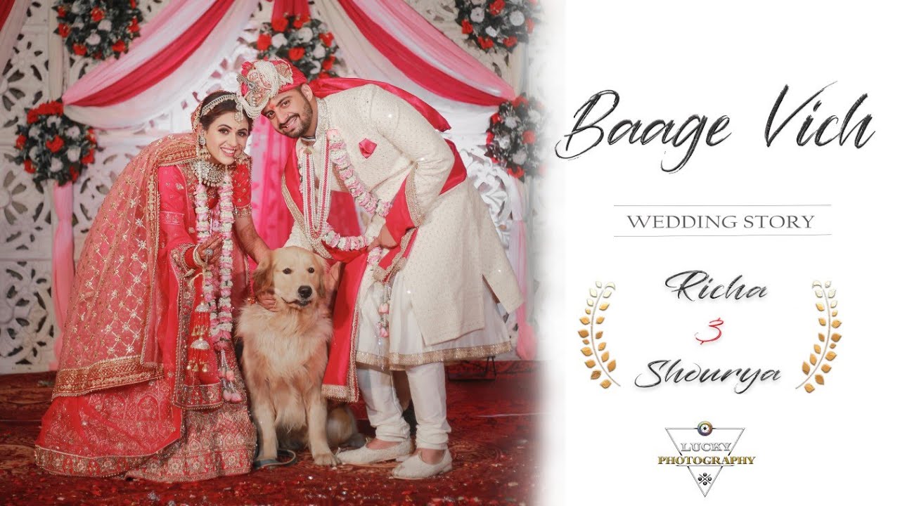 || Richa & Shourya || Wedding Story ||  Baage Wich || 2021||