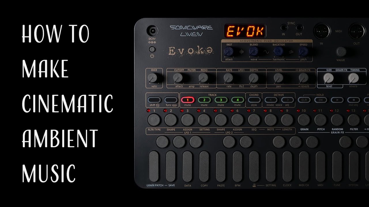 How To Make Cinematic Ambient Music with LIVEN Evoke