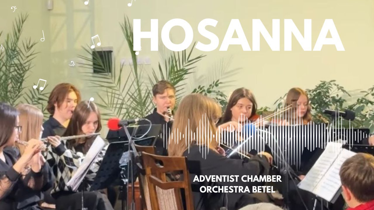 Hosanna — Adventist Chamber Orchestra Betel (Instrumental)