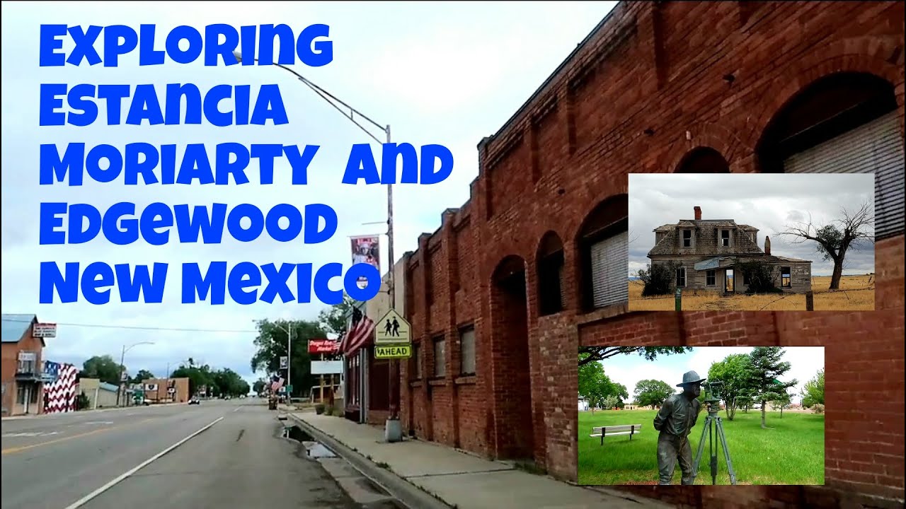 Road trip to Estancia, Moriarty and Edgewood,  New Mexico