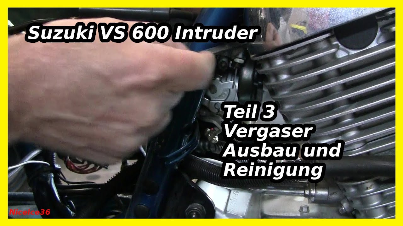 Suzuki VS 600 Intruder Teil 3 Vergaser Ausbau und Reinigen