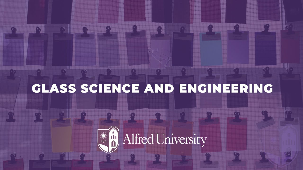 Glass Science and Engineering Program