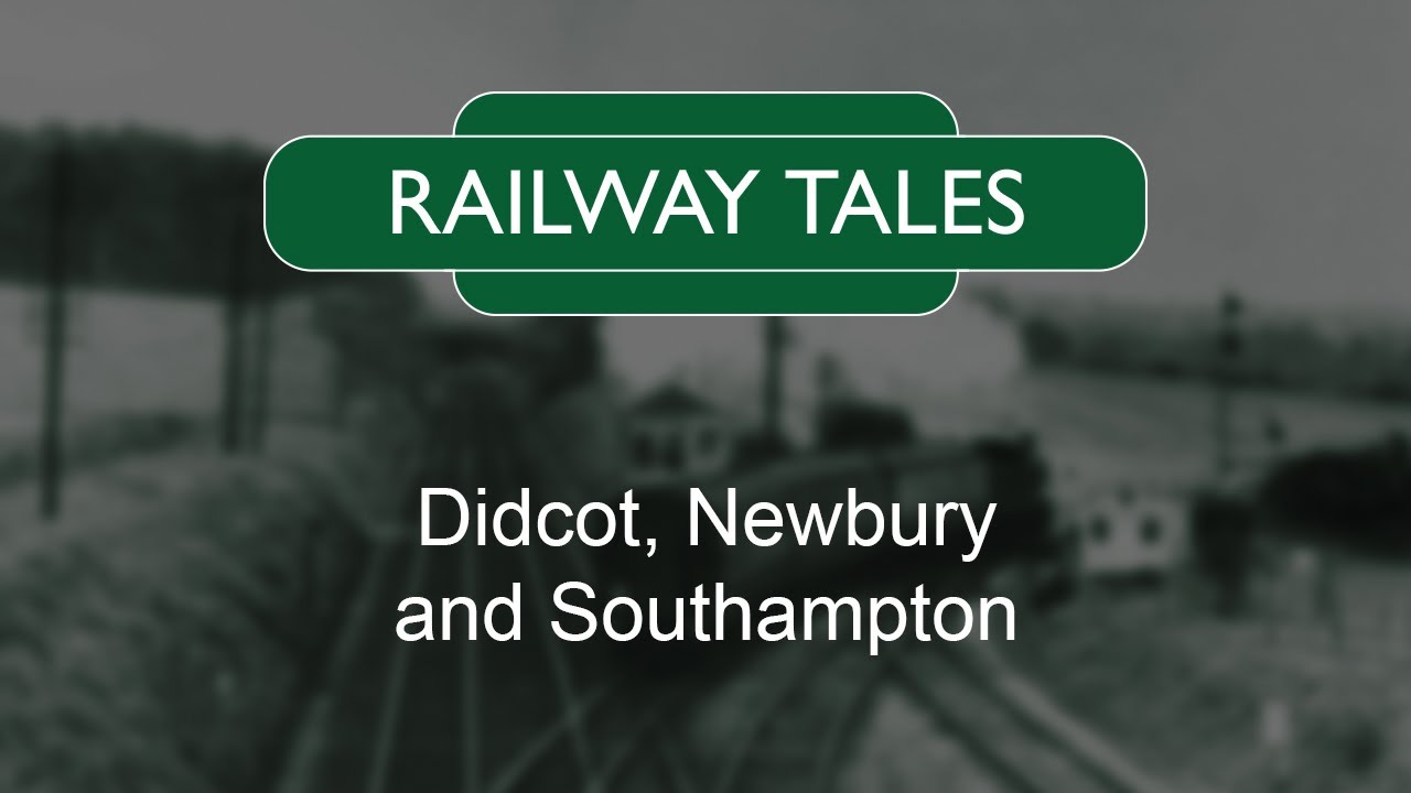 Didcot, Newbury & Southampton Railway