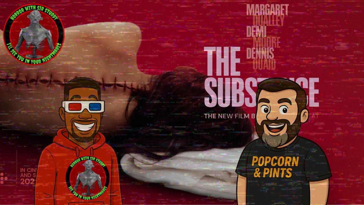 🎙️ HORROR WITH SIR. STURDY EP 583: THE SUBSTANCE (2024) – BODY HORROR, BEAUTY & BRUTAL CONSEQUENCES