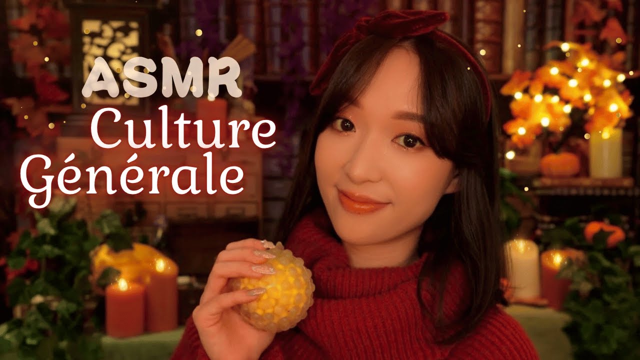 ASMR 🧠J'enrichis ta culture générale jusqu'à ce que tu t'endormes (partie 3)